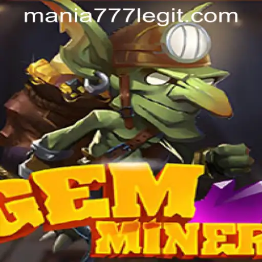 Exploring the Thrills of GemMiner at Mania777 Casino PH