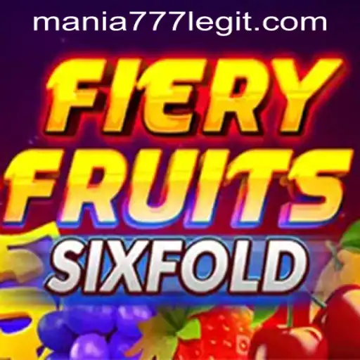 Discovering the Thrills of FieryFruitsSixFold at Mania777 Casino PH