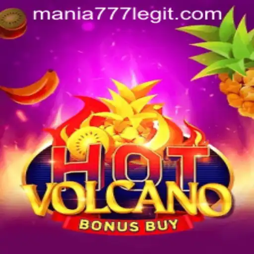 Unveiling the Thrills of HotVolcanoBonusBuy at Mania777 Casino PH