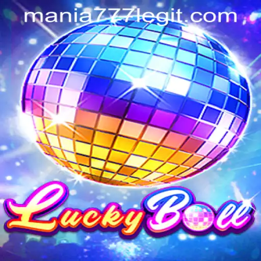 The Exciting World of LuckyBall at Mania777 Casino PH